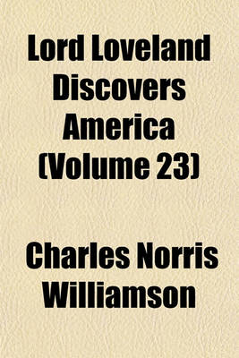 Book cover for Lord Loveland Discovers America (Volume 23)