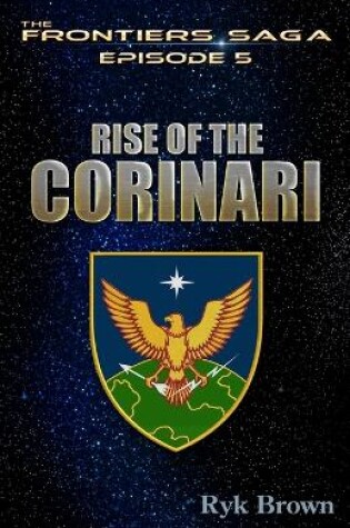 Cover of Ep.#5 - "Rise of the Corinari"
