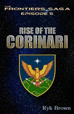 Book cover for Ep.#5 - "Rise of the Corinari"