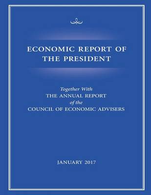 Book cover for Economic Report of the President, January 2017