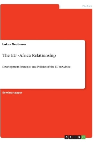 Cover of The EU - Africa Relationship