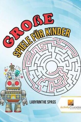 Cover of Große Spiele Für Kinder