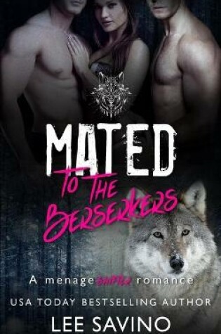 Cover of Mated to the Berserkers