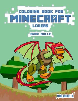 Book cover for Coloring Book for Minecraft Lovers