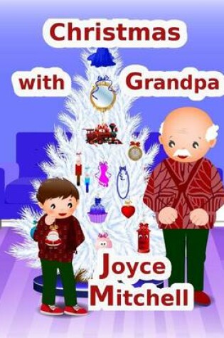 Cover of Christmas with Grandpa