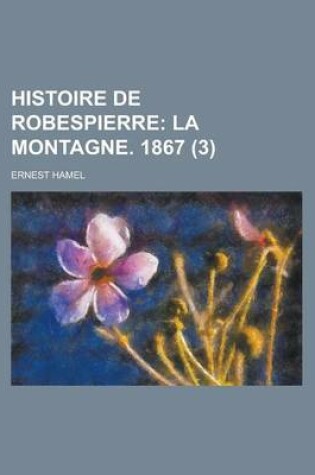 Cover of Histoire de Robespierre (3)