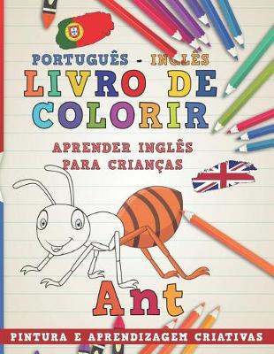 Book cover for Livro de Colorir Português - Inglês I Aprender Inglês Para Crianças I Pintura E Aprendizagem Criativas