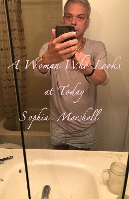 Book cover for A Woman Who Looks at Today