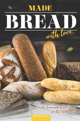 Cover of Made Bread with Love