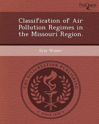 Book cover for Classification of Air Pollution Regimes in the Missouri Region