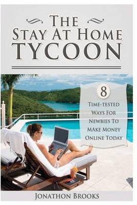 Cover of The Stay At Home Tycoon