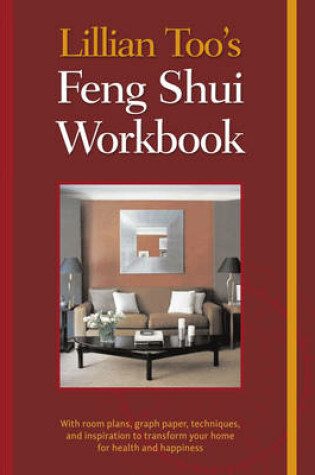 Cover of Lillian Too's Feng Shui Workbook