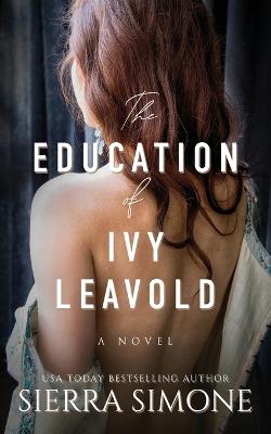 Book cover for The Education of Ivy Leavold