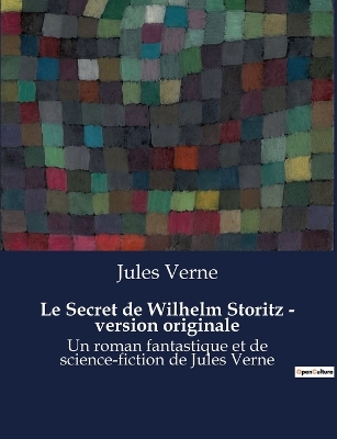 Book cover for Le Secret de Wilhelm Storitz - version originale