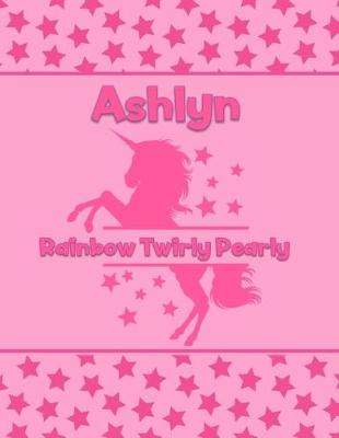 Book cover for Ashlyn Rainbow Twirly Pearly