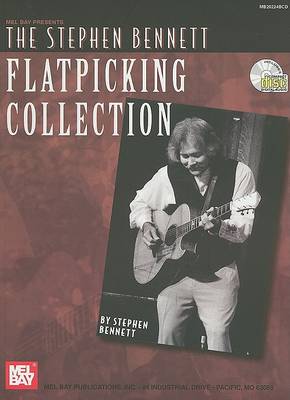 Book cover for The Stephen Bennett Flatpicking Collection