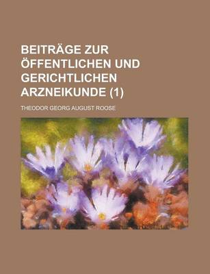 Book cover for Beitrage Zur Offentlichen Und Gerichtlichen Arzneikunde (1 )