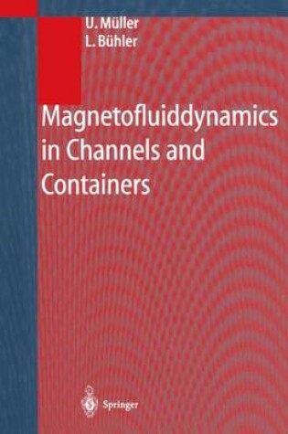 Cover of Magnetofluiddynamics in Channels and Containers