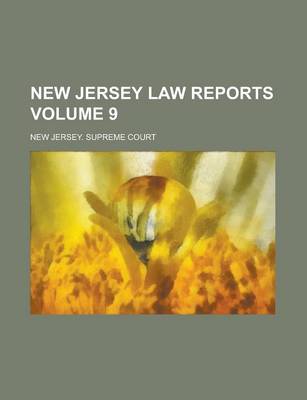 Book cover for New Jersey Law Reports Volume 9