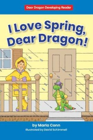 Cover of I Love Spring, Dear Dragon!