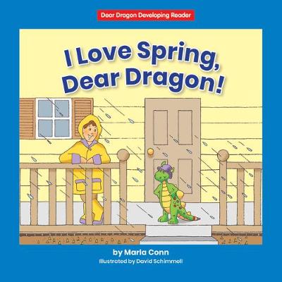 Cover of I Love Spring, Dear Dragon!