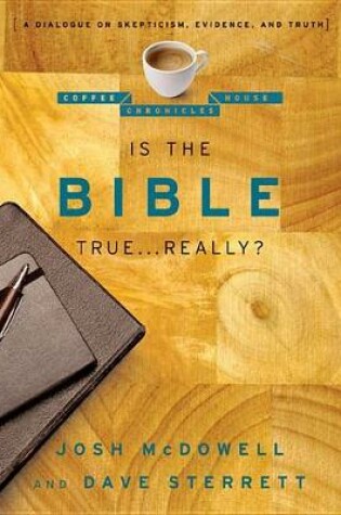 Cover of Is the Bible True . . . Really?