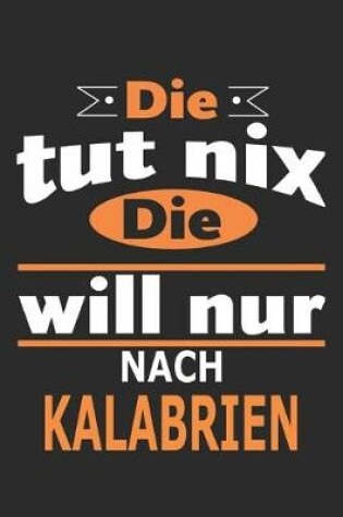 Cover of Die tut nix Die will nur nach Kalabrien