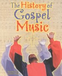 Cover of The History of Gospel Music