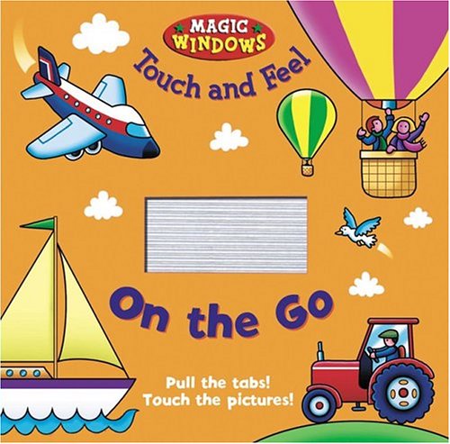 Book cover for On the Go Touch and Feel