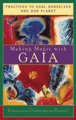 Cover of Making Magic with Gaia