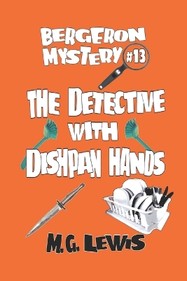Book cover for The Detective with Dishpan Hands