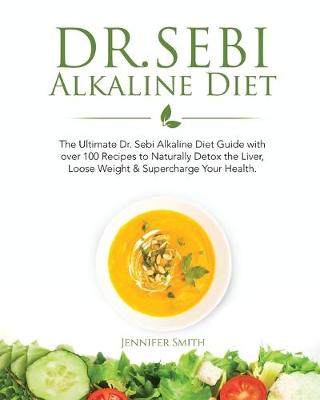 Book cover for Dr. Sebi Alkaline Diet