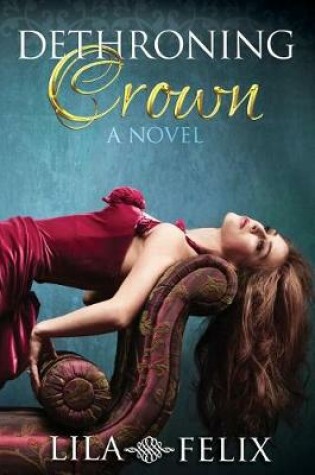 Cover of Dethroning Crown