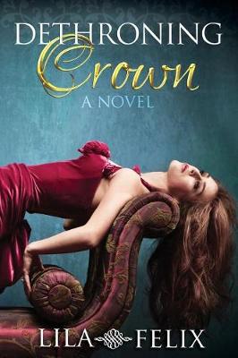 Book cover for Dethroning Crown