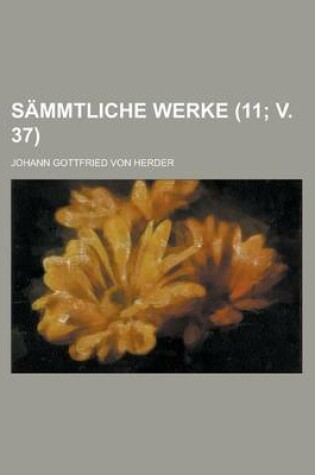 Cover of Sammtliche Werke (11; V. 37 )