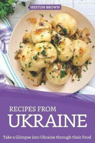 Cover of Recipes from Ukraine