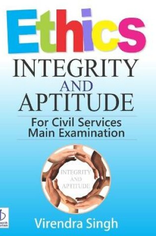 Cover of ETHICS Integrity & Aptitude