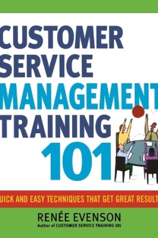 Cover of Customer Service Management Training 101