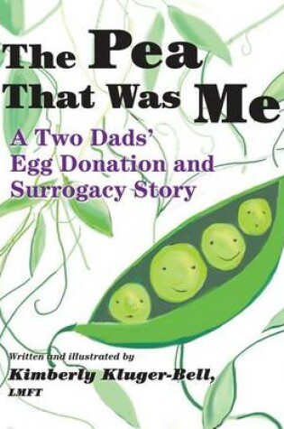 Cover of The Pea That Was Me