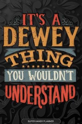 Book cover for It's A Dewey Thing You Wouldn't Understand