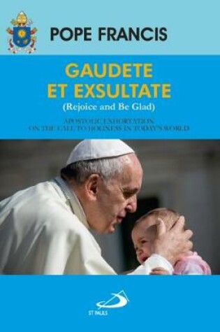Cover of Gaudete et Exsultate (Rejoice and Be Glad)