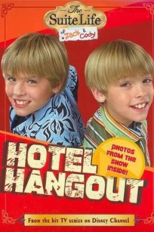 Cover of Suite Life of Zack & Cody, the Hotel Hangout