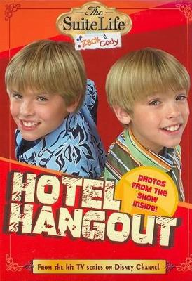 Book cover for Suite Life of Zack & Cody, the Hotel Hangout
