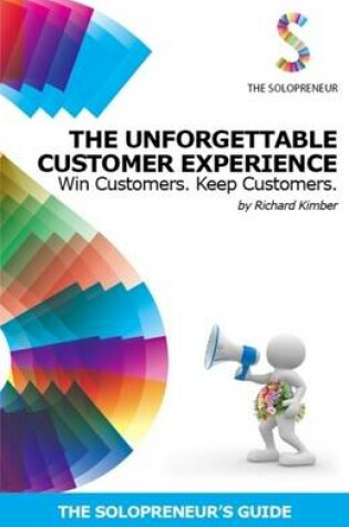 Cover of The Unforgettable Customer Experience