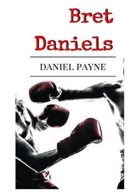 Book cover for Bret Daniels