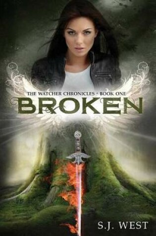 Cover of Broken (the Watcher Chronicles, Book 1, Paranormal Romance)