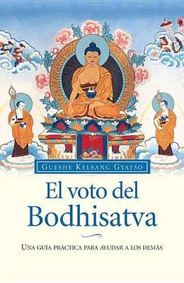 Book cover for El Voto del Bodhisatva (the Bodhisattva Vow)