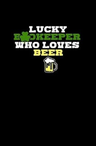 Cover of Lucky bookkeeper who loves beer