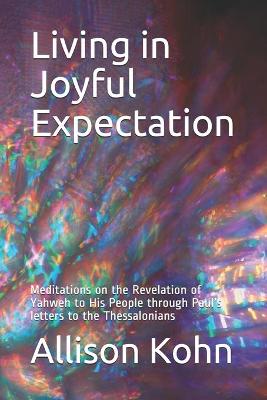 Book cover for Living in Joyful Expectation