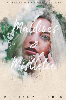 Book cover for Maldives & Mistletoe
